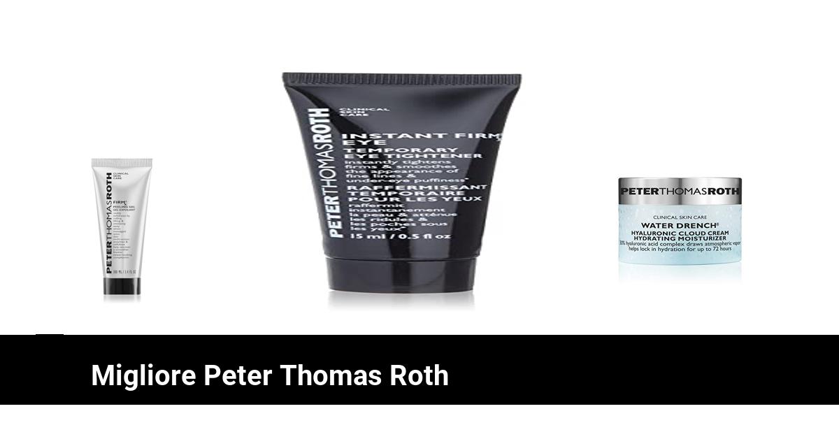 La migliore recensione commerciale sui prodotti Peter Thomas Roth